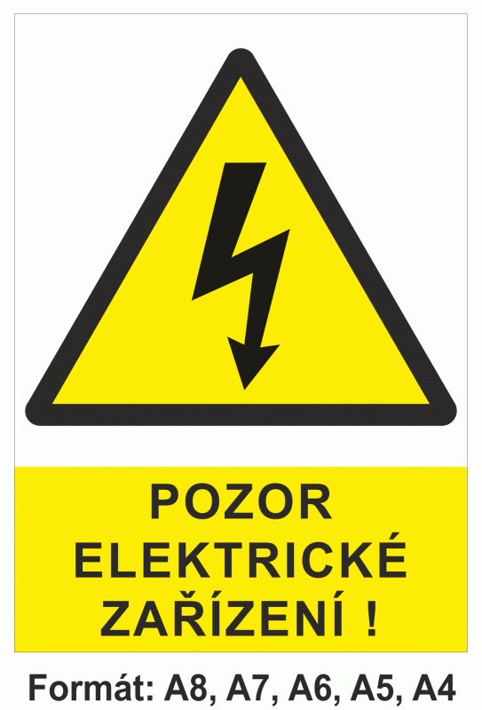 STRO.M samolepka Pozor elektrické zařízení  A8